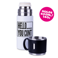 Hello You Cunt Flasks